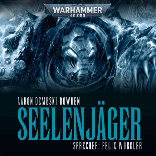 Cover von Aaron Dembski-Bowden - Warhammer 40.000 - Night Lords 1 - Seelenjäger