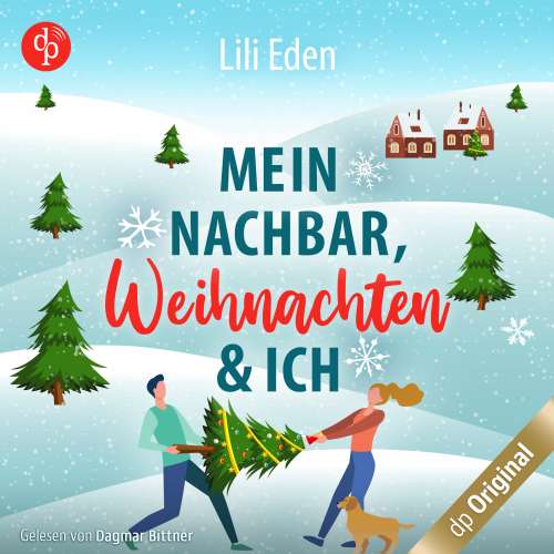 Cover von Lili Eden - Mein Nachbar, Weihnachten und ich
