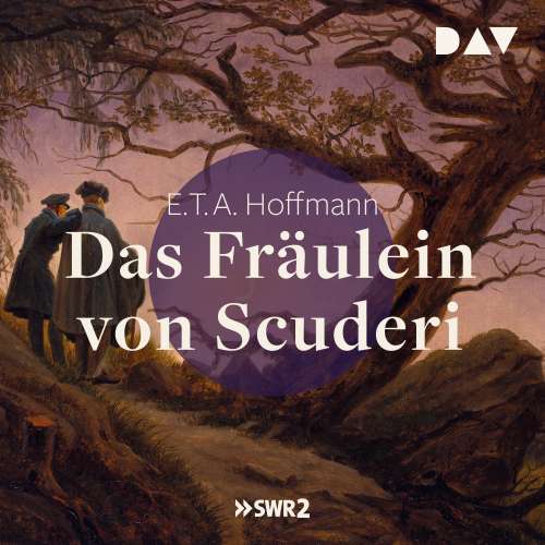 Cover von E. T. A. Hoffmann - Das Fräulein von Scuderi