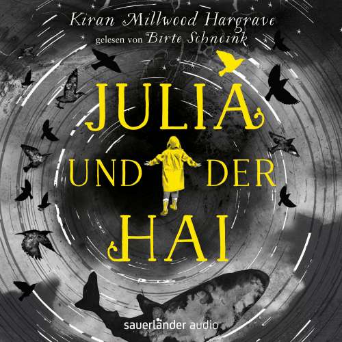 Cover von Kiran Millwood Hargrave - Julia und der Hai