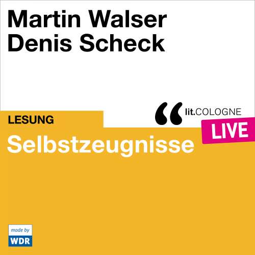 Cover von Martin Walser - Selbstzeugnisse - lit.COLOGNE live