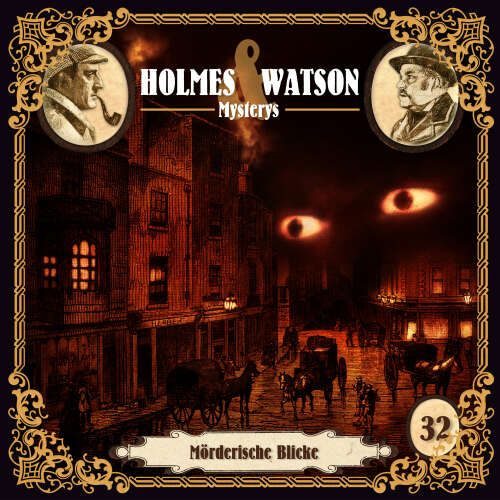 Cover von Holmes & Watson Mysterys - Folge 32 - Mörderische Blicke