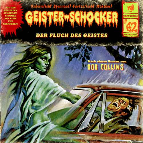 Cover von Geister-Schocker - Folge 62 - Der Fluch des Geistes