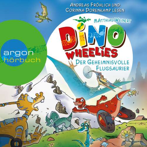 Cover von Dino Wheelies - Dino Wheelies - Der geheimnisvolle Flugsaurier