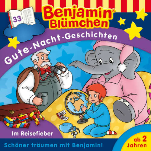 Cover von Benjamin Blümchen - Gute-Nacht-Geschichten - Folge 33: Im Reisefieber