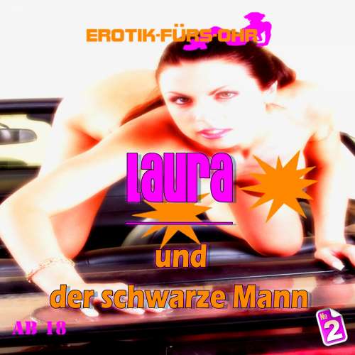 Cover von Erotik für's Ohr - Folge 2 - Laura und der schwarze Mann