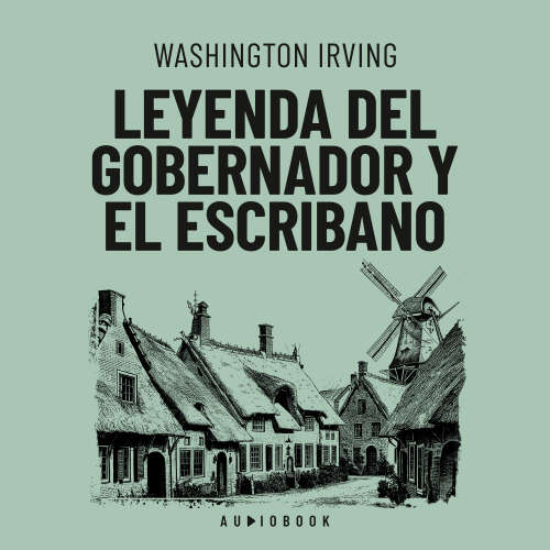Cover von Washington Irving - Leyenda del gobernador y el escribano