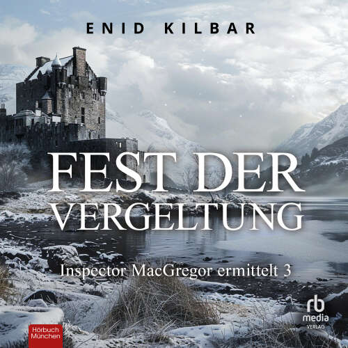 Cover von Enid Kilbar - Inspector MacGregor - Band 3 - Fest der Vergeltung