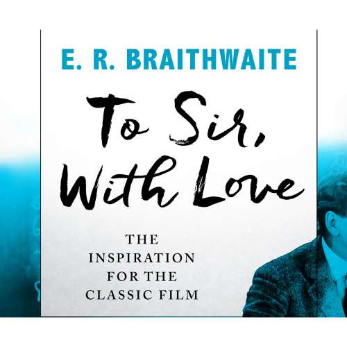 Cover von E. R. Braithwaite - To Sir, With Love