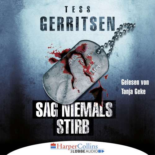 Cover von Tess Gerritsen - Sag niemals stirb
