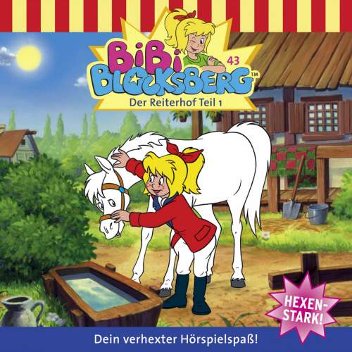 Cover von Bibi Blocksberg -  Folge 43 - Der Reiterhof, Teil 1