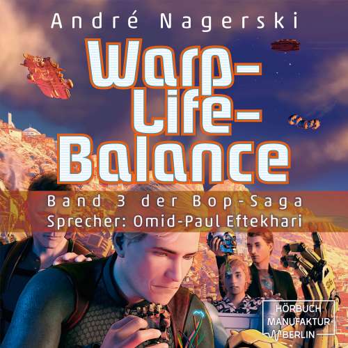 Cover von André Nagerski - Bop Saga - Band 3 - Warp-Life-Balance