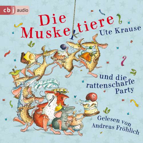 Cover von Ute Krause - Die Muskeltiere-Reihe - Band 4 - Die Muskeltiere und die rattenscharfe Party