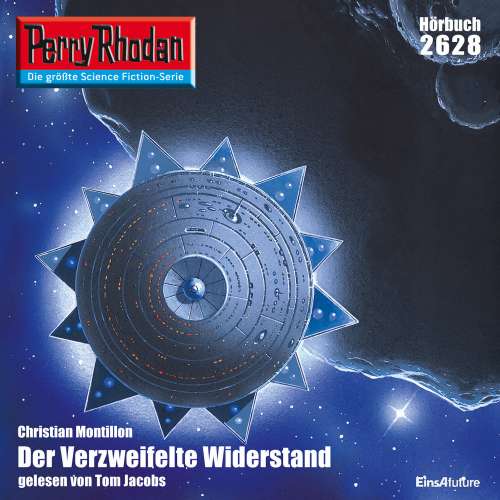 Cover von Christian Montillon - Perry Rhodan - Erstauflage 2628 - Der Verzweifelte Widerstand