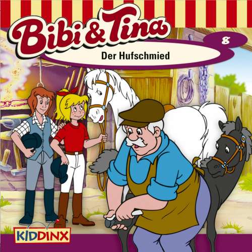 Cover von Bibi & Tina - Folge 8 - Der Hufschmied