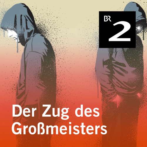 Cover von Kilian Leypold - Der Zug des Großmeisters