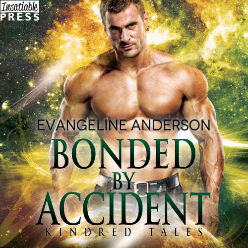 Cover von Evangeline Anderson - A Kindred Tales Novel - Bonded by Accident