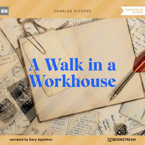 Cover von Charles Dickens - A Walk in a Workhouse