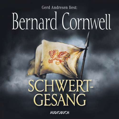 Cover von Bernard Cornwell - Schwertgesang - Teil 4 der Wikinger-Saga