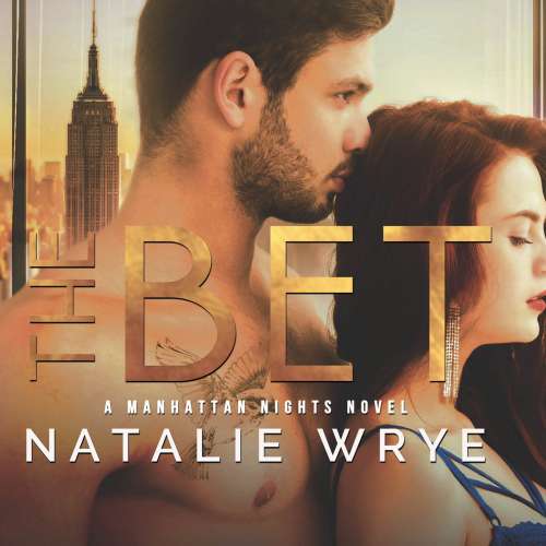 Cover von Natalie Wrye - Manhattan Nights - Book 2 - The Bet