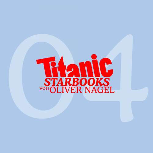 Cover von TITANIC Starbooks - Folge 4 - Arabella Kiesbauer - Nobody's Perfect!