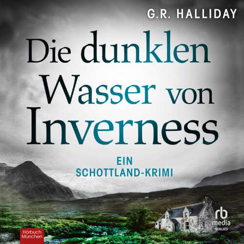 Cover von G.R. Halliday - Monica Kennedy - Band 2 - Die dunklen Wasser von Inverness