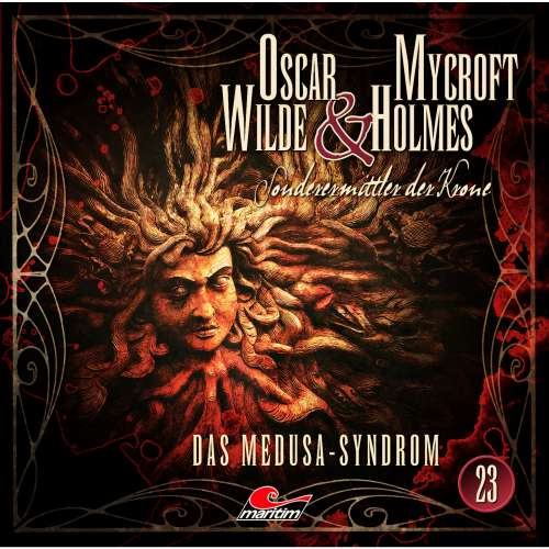 Cover von Oscar Wilde & Mycroft Holmes - Folge 23 - Das Medusa-Syndrom