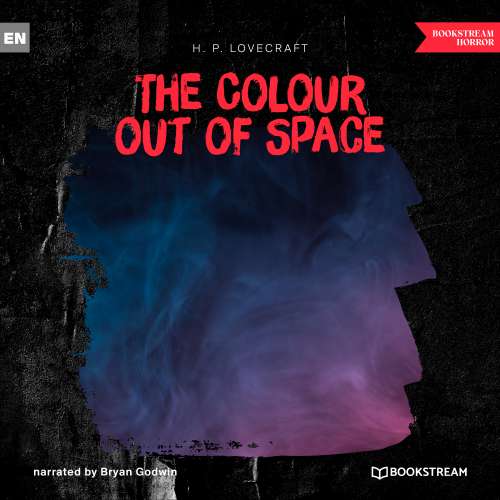 Cover von H. P. Lovecraft - The Colour out of Space