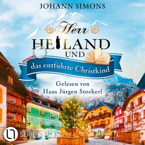 Cover von Johann Simons - Herr Heiland - Folge 15 - Herr Heiland und das entführte Christkind