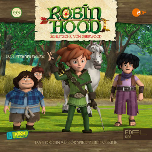 Cover von Robin Hood - Schlitzohr von Sherwood - Folge 3: Das Pferderennen (Das Original-Hörspiel zur TV-Serie)