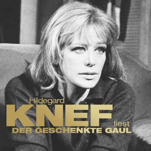 Cover von Hildegard Knef - Der geschenkte Gaul