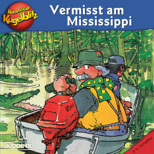 Cover von Kommissar Kugelblitz - Vermisst am Mississippi