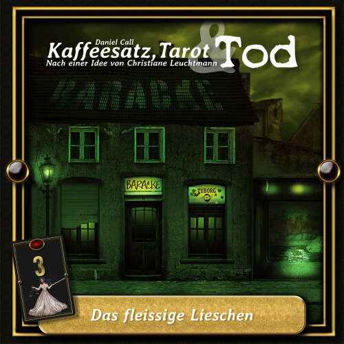 Cover von Kaffeesatz, Tarot & Tod - Folge 3 - Das fleissige Lieschen