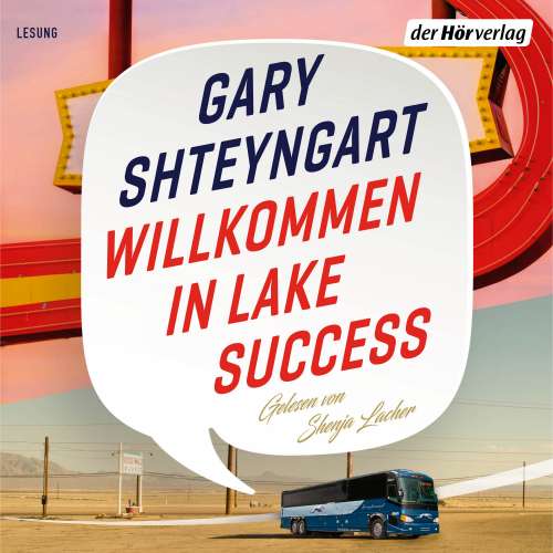 Cover von Gary Shteyngart - Willkommen in Lake Success