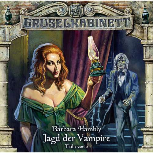 Cover von Gruselkabinett - Folge 32 - Jagd der Vampire (Folge 1 von 2)