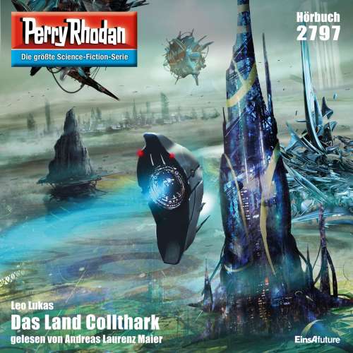 Cover von Leo Lukas - Perry Rhodan - Erstauflage 2797 - Das Land Collthark