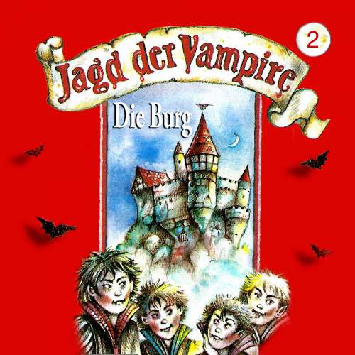 Cover von Jagd der Vampire - Folge 2 - Die Burg