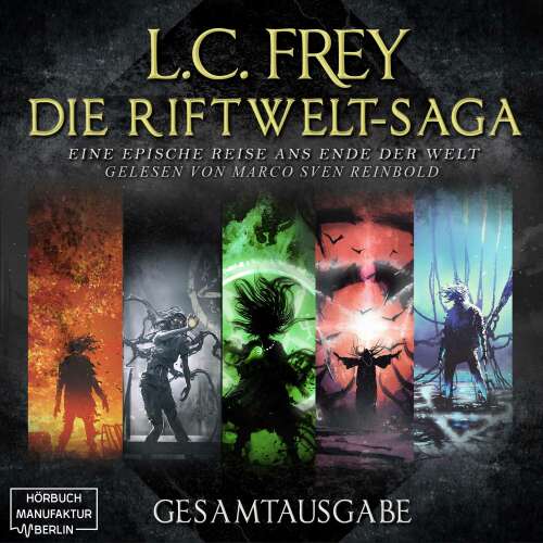 Cover von L.C. Frey - Die Riftwelt-Saga - Band 6 - Die Riftwelt-Saga - Gesamtausgabe