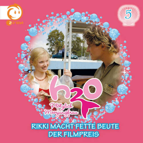 Cover von H2O - Plötzlich Meerjungfrau! - 05: Rikki macht fette Beute / Der Filmpreis