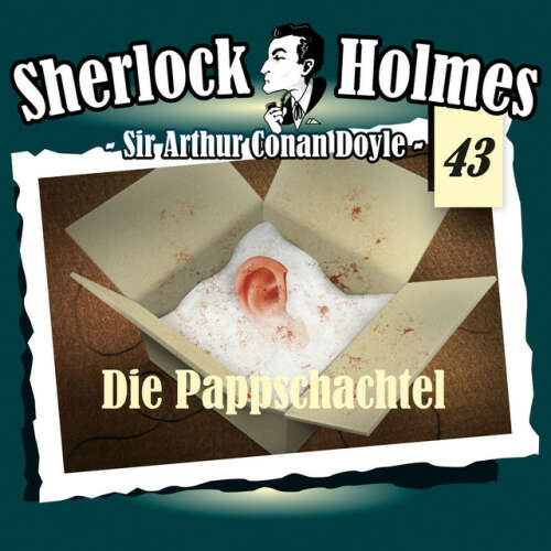 Cover von Sherlock Holmes - Die Originale - Fall 43: Die Pappschachtel