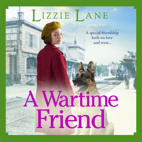 Cover von Lizzie Lane - A Wartime Friend