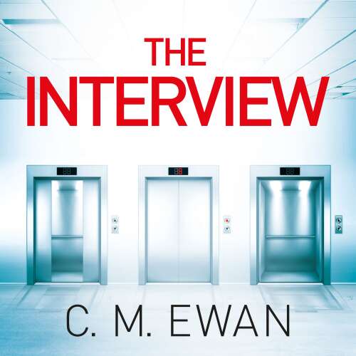 Cover von C. M. Ewan - The Interview