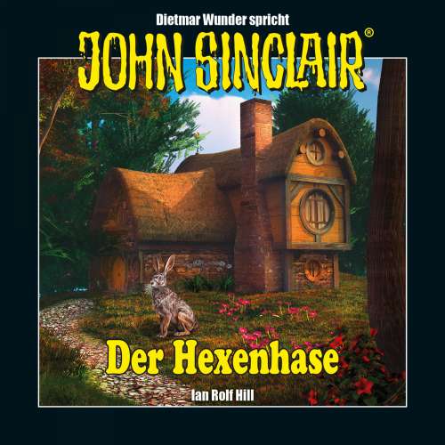 Cover von Ian Rolf Hill - John Sinclair - Hexenhase - Eine humoristische John Sinclair-Story