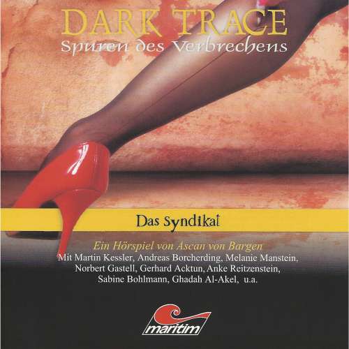 Cover von Ascan von Bargen - Dark Trace - Spuren des Verbrechens - Folge 6 - Das Syndikat