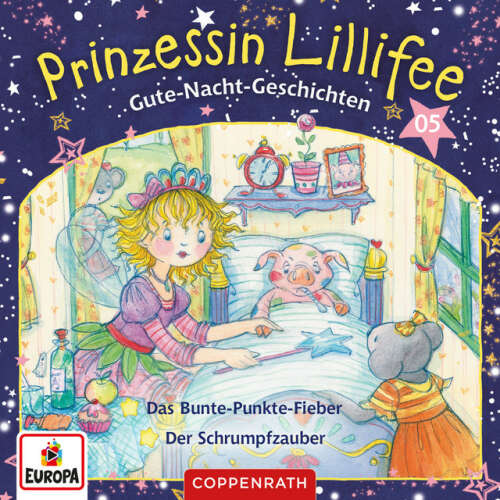 Cover von Prinzessin Lillifee - 005/Gute-Nacht-Geschichten Folge 9+10 - Das Bunte-Punkte-Fieber/Der Schrumpfzauber
