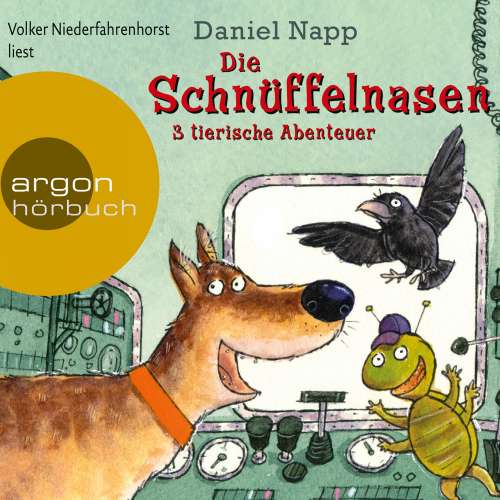 Cover von Daniel Napp - Die Schnüffelnasen - 3 tierische Abenteuer