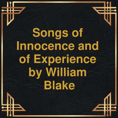 Cover von William Blake - Songs of Innocence and of Experience