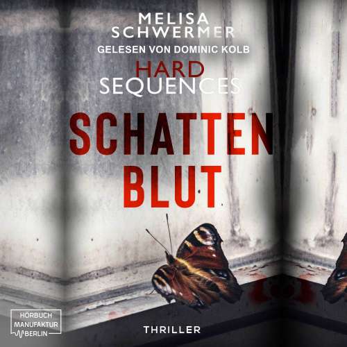 Cover von Melisa Schwermer - Hard Sequences - Band 2 - Schattenblut