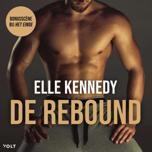 Cover von Elle Kennedy - Off Campus - Deel 3.5 - De rebound