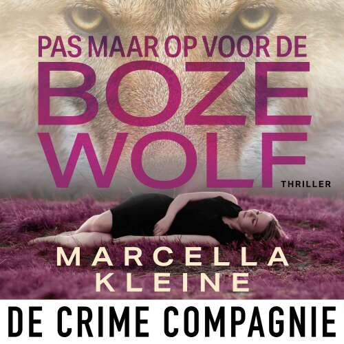 Cover von Marcella Kleine - Pas maar op voor de boze wolf